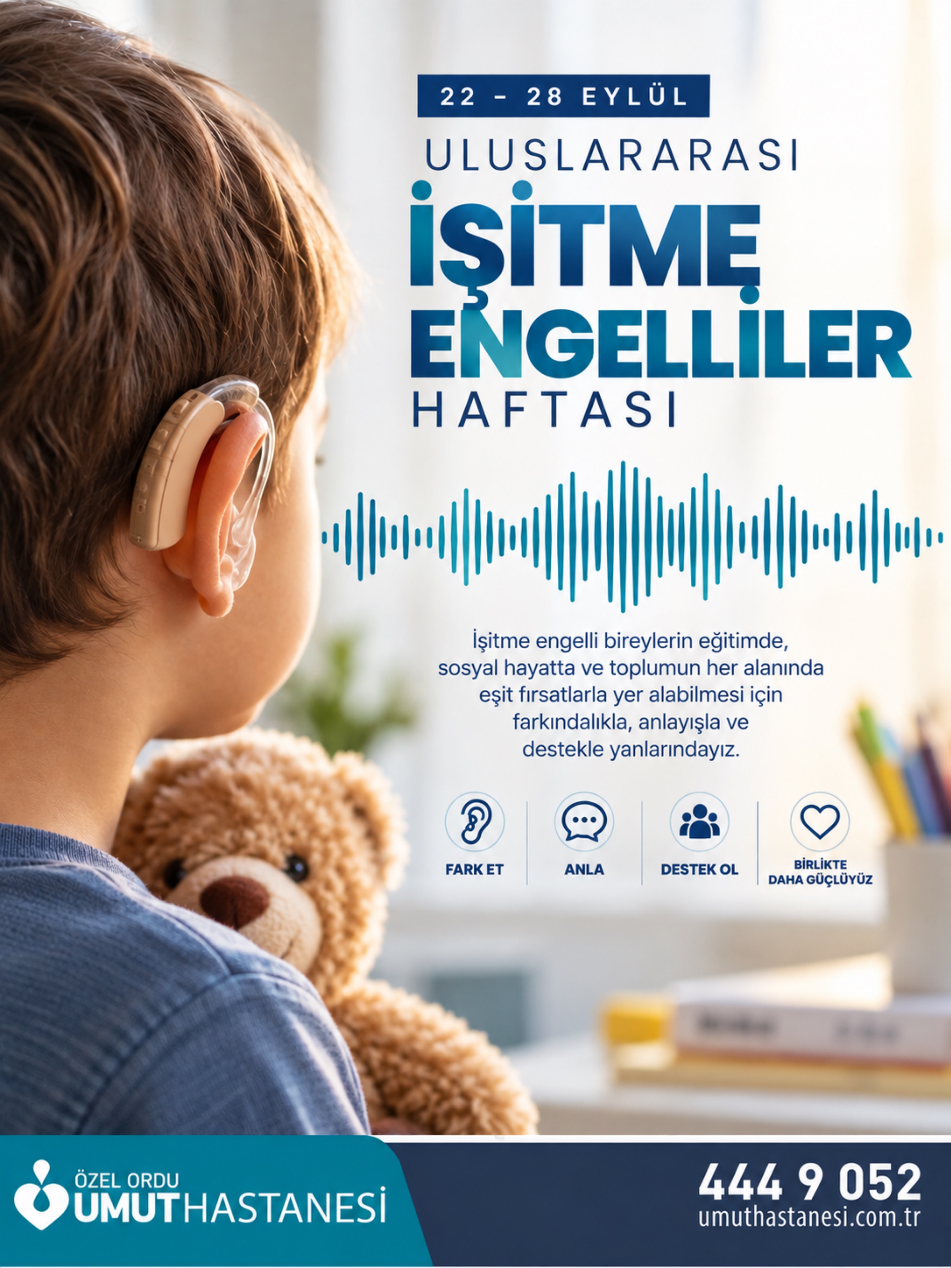 22–28 Eylül Uluslararası İşitme Engelliler Haftası