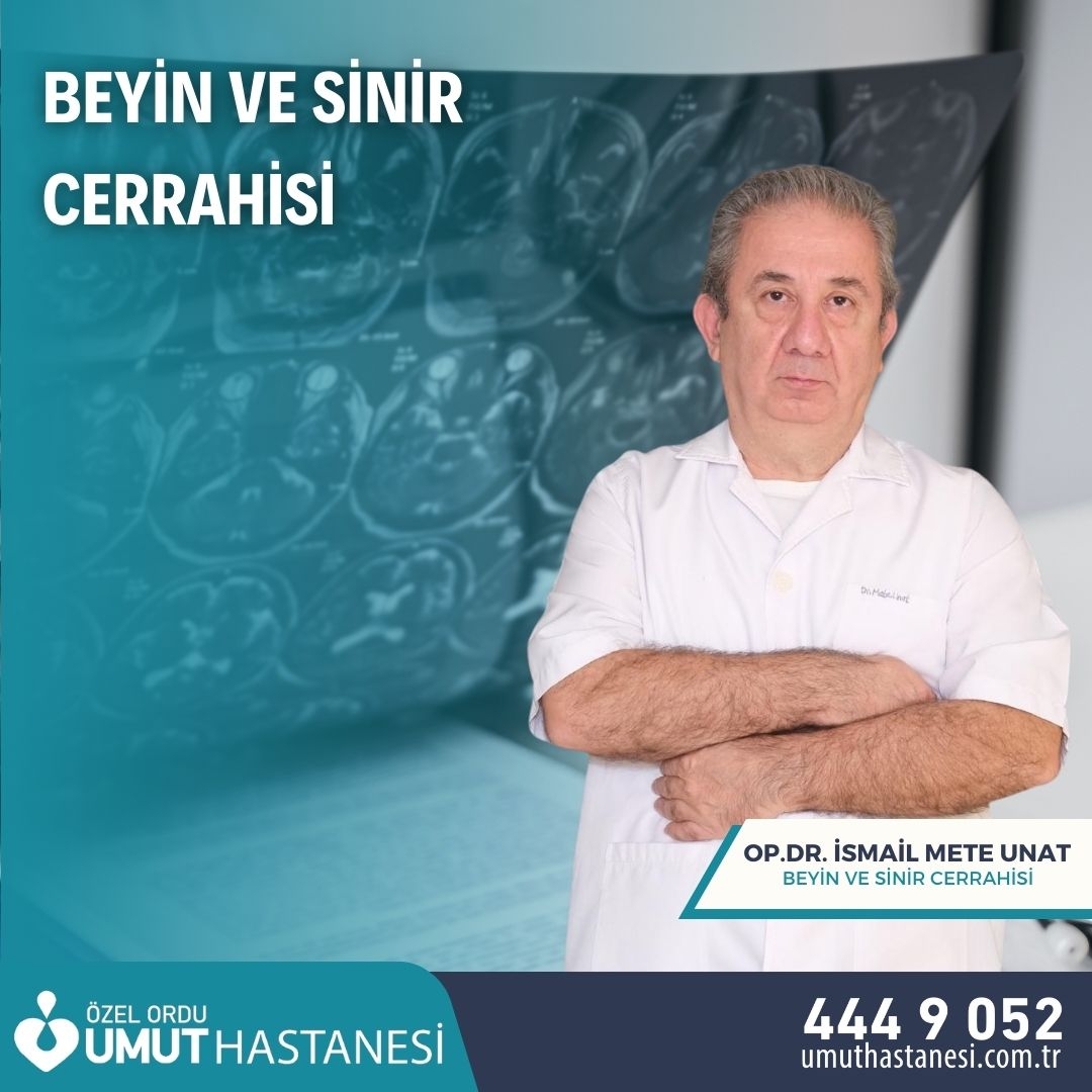 Op.Dr.İsmail Mete UNAT